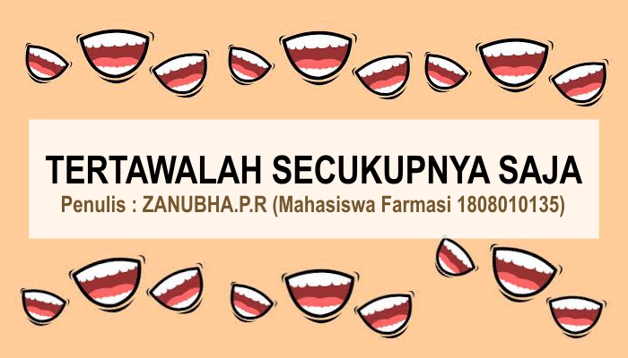 TERTAWALAH SECUKUPNYA SAJA